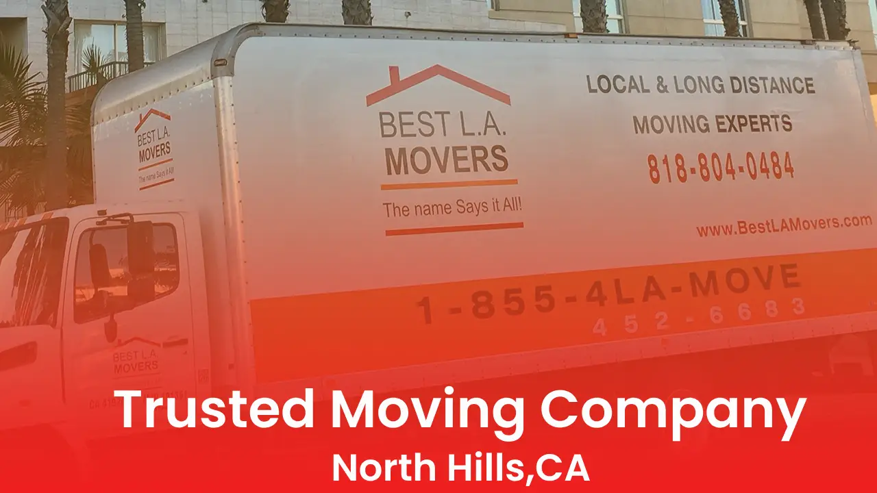 Best Moving Company North Hills,CA